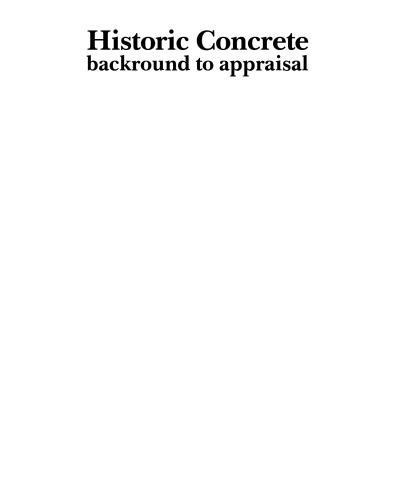 Historic Concrete Background To Appraisal R J M Sutherland