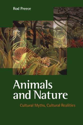 Animals And Nature Cultural Myths Cultural Realities Rod Preece