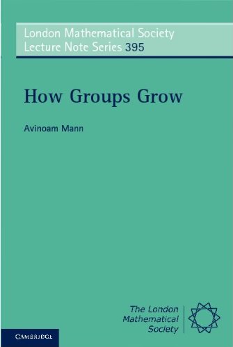 How Groups Grow 1st Edition Avinoam Mann