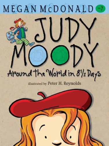Judy Moody Around The World In 8 Days Megan Mcdonald