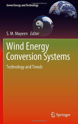 Wind Energy Conversion Systems Technology And Trends 1st Edition S M Muyeen Auth