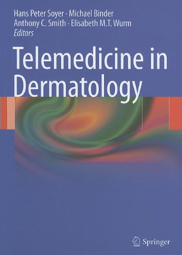 Telemedicine In Dermatology 1st Edition Elisabeth M T Wurm