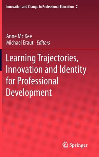 Learning Trajectories Innovation And Identity For Professional Development 1st Edition Anne Mc Kee