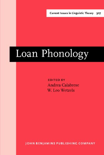 Loan Phonology 1st Andrea Calabrese Leo Wetzels Eds