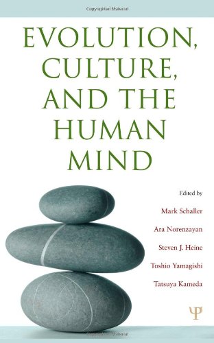 Evolution Culture And The Human Mind Mark Schaller Ara Norenzayan