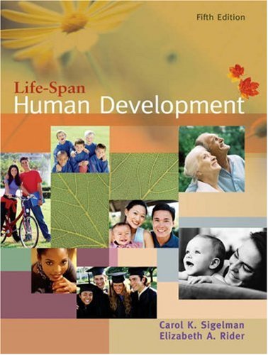 Lifespan Human Development 5th Ed 5th Ed Carol K Sigelman