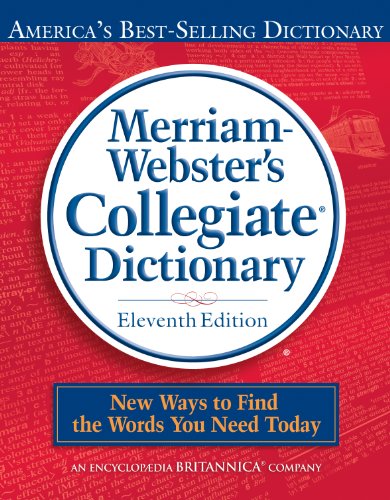 Merriamwebsters Collegiate Dictionary 11th Edition 11th Merriamwebster
