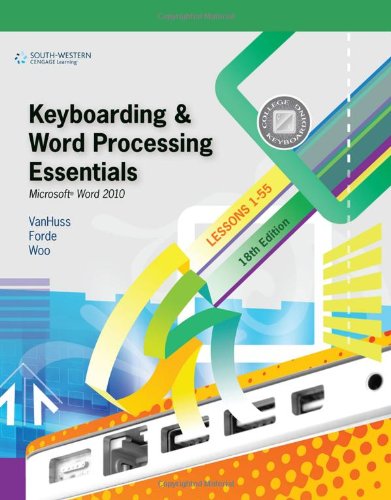Keyboarding And Word Processing Essentials Lessons 155 Microsoft Word 2010 18th Edition Susie H Vanhuss