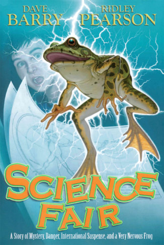 Science Fair Dave Barry Ridley Pearson