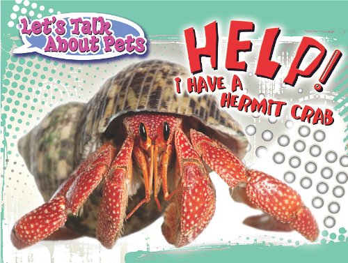 Help I Have A Hermit Crab David Armentrout Patricia Armentrout