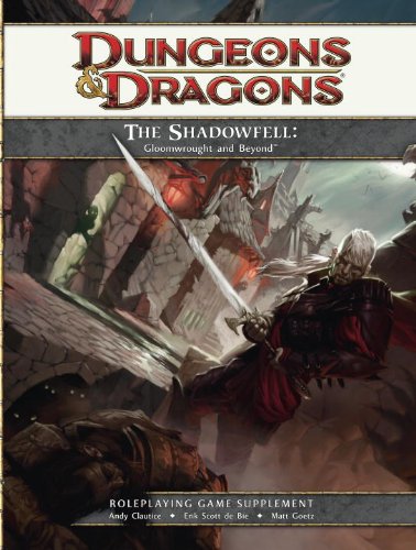 The Shadowfell Gloomwrought And Beyond Roleplaying Game Supplement Brdgm Andy Clautice