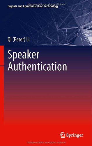 Speaker Authentication 1st Edition Qi Peter Li Auth
