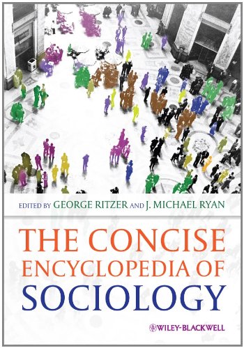 The Concise Encyclopedia Of Sociology 1st Edition George Ritzer