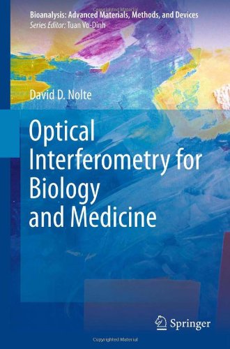 Optical Interferometry For Biology And Medicine 1st Edition David D Nolte Auth