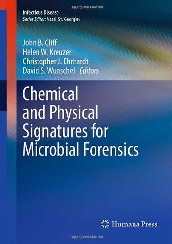 Chemical And Physical Signatures For Microbial Forensics 1st Edition Kristin H Jarman Phd Auth