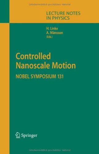 Controlled Nanoscale Motion 1st Edition Heiner Linke Alf Månsson