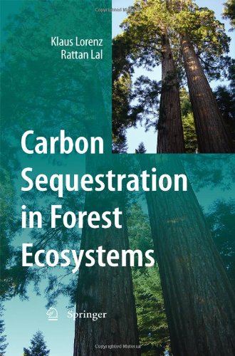 Carbon Sequestration In Forest Ecosystems 1st Edition Klaus Lorenz