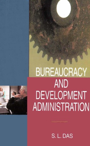 Bureaucracy And Development Administration Sl Das