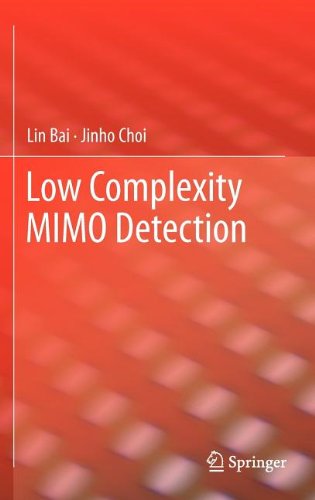 Low Complexity Mimo Detection 1st Edition Lin Bai Jinho Choi Auth