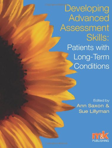 Developing Advanced Assessment Skills Ann Ed Saxon Sue Ed Lillyman
