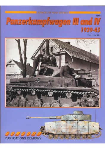 Panzerkampfwagen Iii And Iv 193945 Tom Cockle