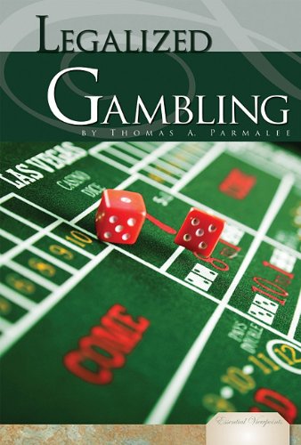 Legalized Gambling Thomas A Parmalee