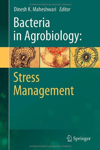 Bacteria In Agrobiology Stress Management 1st Edition Alan C Cassells