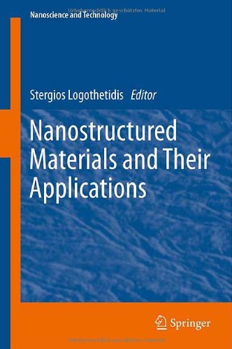 Nanostructured Materials And Their Applications 1st Edition S Logothetidis Auth