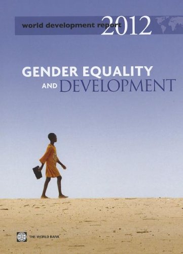 World Development Report 2012 Gender Equality And Development 1st Edition World Bank Cor