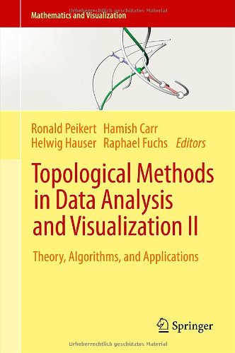 Topological Methods In Data Analysis And Visualization Ii Theory Algorithms And Applications 1st Edition Jan Reininghaus