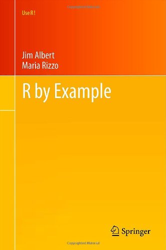 R By Example Concepts To Code 1st Edition Jim Albert Maria Rizzo Auth