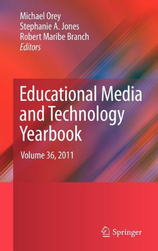 Educational Media And Technology Yearbook Volume 36 2011 1st Edition Liz May