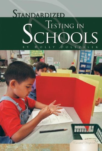 Standardized Testing In Schools Holly Dolezalek