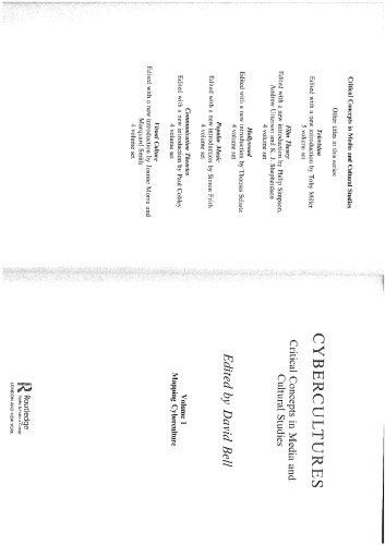 Cybercultures Critical Concepts In Media And Cultural Studies Vol 1 1st Edition David Bell