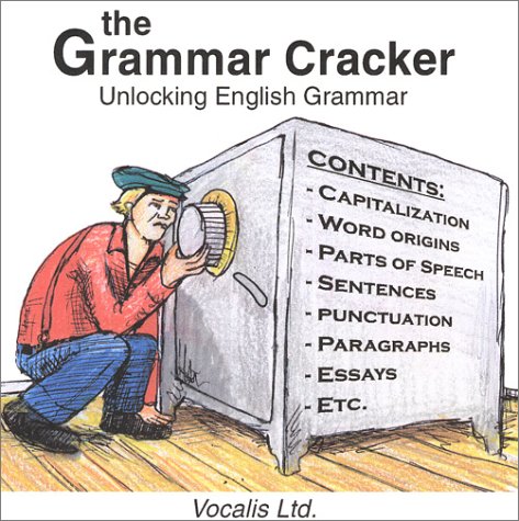 The Grammar Cracker Unlocking English Grammar Mary Gretchen Lorio