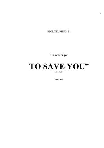To Save You George Loring Si