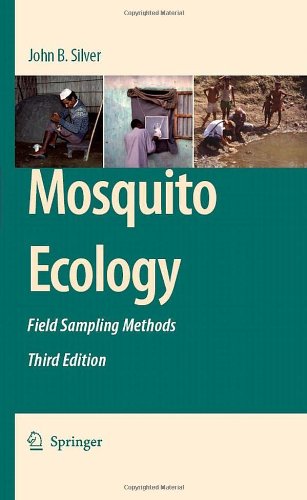 Mosquito Ecology Field Sampling Methods Third Edition 3rd John B Silver