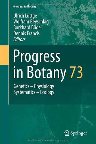 Progress In Botany 73 1st Edition Michel Thellier Auth Prof Dr Ulrich Lttge