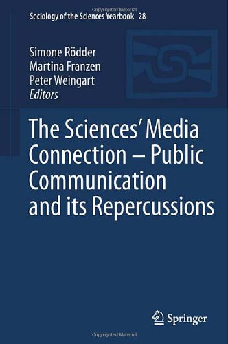 The Sciences Media Connection Public Communication And Its Repercussions 1st Edition Martina Franzen