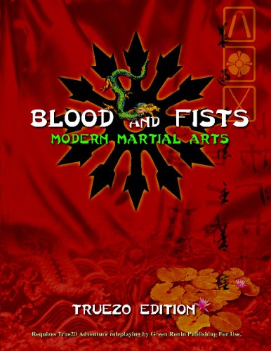 Blood And Fists Modern Martial Arts True20 Edition Charles Rice