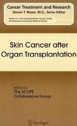 Skin Cancer After Organ Transplantation Cancer Treatment And Research Vol146 1st Edition Eggert Stockfleth