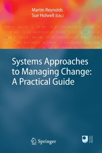 Systems Approaches To Managing Change A Practical Guide 1st Edition Martin Reynolds