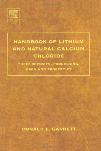 Handbook Of Lithium And Natural Calcium Chloride 1st Edition Donald E Garrett