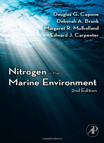 Nitrogen In The Marine Environment Second Edition 2nd Edition Douglas G Capone