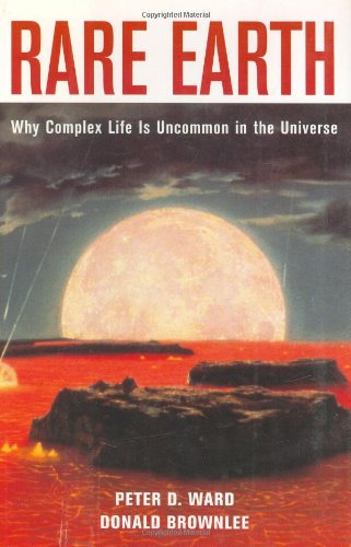Rare Earth Why Complex Life Is Uncommon In The Universe 1st Edition Peter Ward