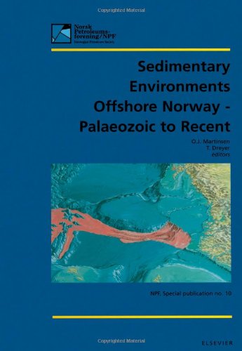 Sedimentary Environments Offshore Norwaypalaeozoic To Recent Proceedings Of The Norwegian Petroleum Society Conference 35 May 1999 Bergen Norway 1st Norsk Petroleumsforening Conference