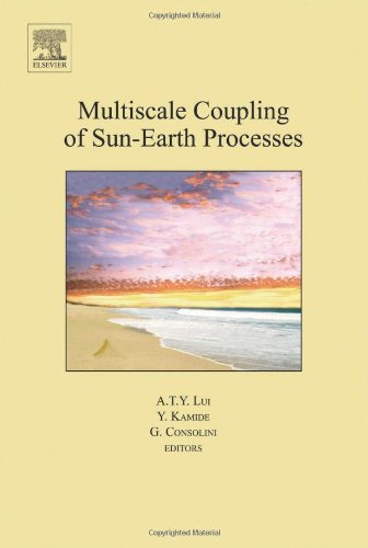 Multiscale Coupling Of Sunearth Processes 1st Edition Giuseppe Consolini