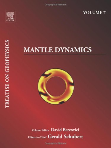 Mantle Dynamics Treatise On Geophysics 1st Edition David Bercovici