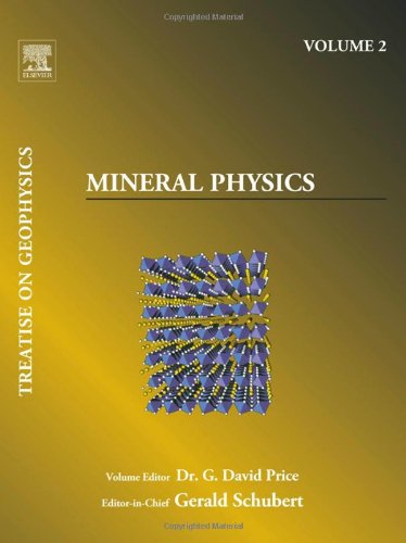 Mineral Physics Treatise On Geophysics 1st Edition G David Price