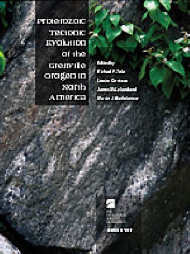 Proterozoic Tectonic Evolution Of The Grenville Orogen In North America Richard P Tollo